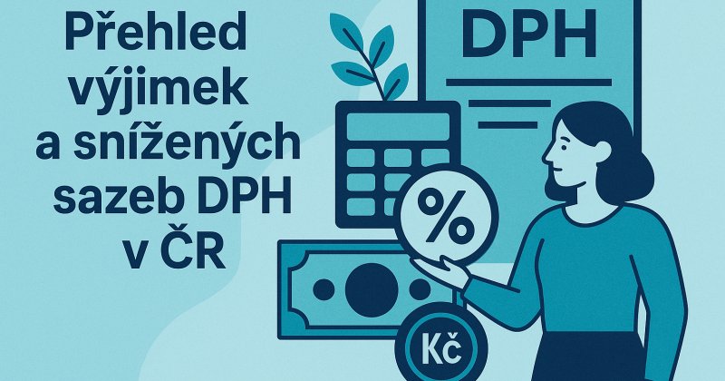 Přehled výjimek a snížených sazeb DPH v ČR