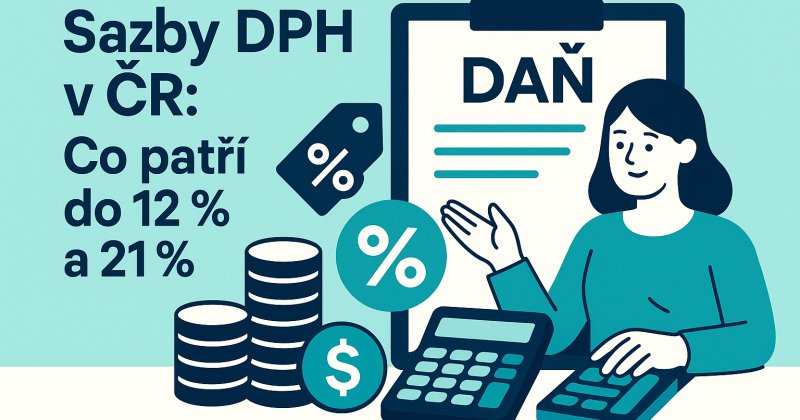 Ilustrační obrázek k článku: Sazby DPH v ČR: Co patří do 12 % a 21 %