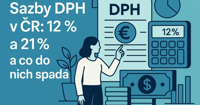 Ilustrační obrázek k článku: Sazby DPH v ČR: 12 % a 21 % a co do nich spadá