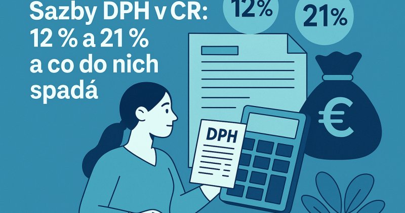 Ilustrační obrázek k článku: Sazby DPH v ČR: 12 % a 21 % a co do nich spadá